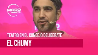 MODO DIRECTO - EL CHUMY -  ESTE LUNES, TEATRO EN EL CONCEJO DELIBERATE