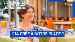 Marie-Paule Cani : créer des mondes virtuels en 3D | FEMMES DE SCIENCE | S2 | TV5MONDE