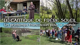 Le Cantique de Frère Soleil - un printemps franciscain pour le monde