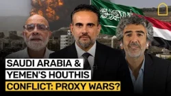 Saudi Arabia, Houthis, Iran & Regional Power Struggles | Is the Middle East Heading for Escalation?