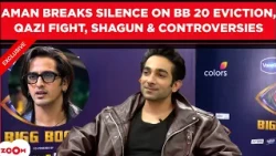 Aman EXPOSES the Truth! Bigg Boss 20 Drama, Salman Khan, Qazi Touqeer, Shagun & Nakul Controversy