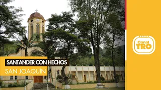 Santander in Action: San Joaquín