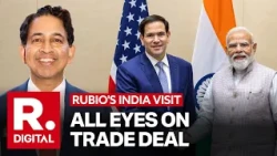 View Of The World: Saurabh Shukla Breaks Down What To Expect From Marco Rubio’s Landmark India Visit