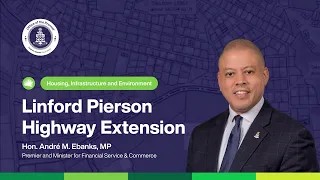 Linford Pierson Highway Extension | Message from Hon. Premier André M. Ebanks | 21 July 2026