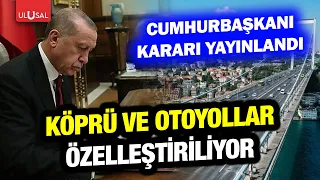 Bridges and highways are being privatized for 30 years! Presidential decree published in the Offi...