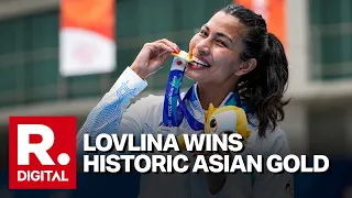 This Is Exclusive: Lovlina Borgohain Creates History By Clinching Asian Games Gold In The Boxing