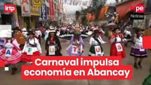 Carnaval Pukllay en Abancay impulsa ventas y atrae a más de 70 000 visitantes