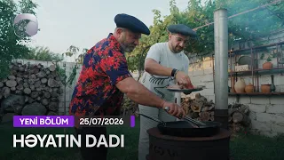Həyatın Dadı - 25.07.2026