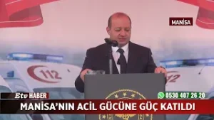Manisa’nın acil gücüne güç katıldı