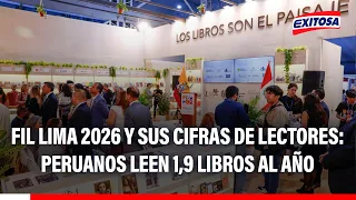 🔴🔵 FIL Lima 2026 and its reader statistics: Peruvians read 1.9 books per year