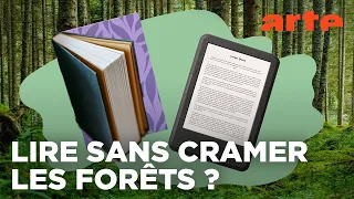 Livre ou liseuse ? | Écolo mon cul ! | ARTE