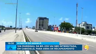 Em Cabedelo: DNIT interdita via marginal da BR-230 para obras de recuperação