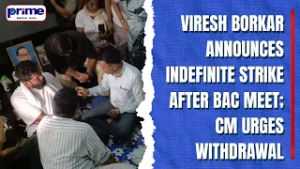 Viresh Borkar Announces Indefinite Strike After BAC Meet; CM Urges Withdrawal