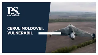 Post Scriptum cu Alex Cozer: Cerul Moldovei, vulnerabil