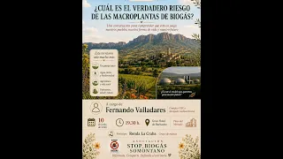 Stop Biogas Somontano Association - Talk with scientist Fernando Valladares