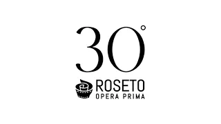 IL FATTO - 30th Edition of Roseto Opera Prima July 15 - 18, 2026