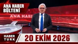 Habertürk Main News with Faruk Aksoy - October 20, 2026