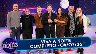 Viva a Noite welcomes Maria Alcina, Balão Mágico, Inimigos do Rei, and special guests - 07/04/26