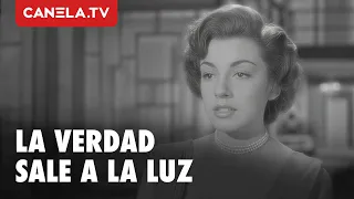 La verdad trae un MILAGRO consigo | LA INTRUSA | Cine De Oro | Canela.TV
