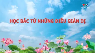 Learning and Following Ho Chi Minh's Ideology, Morality, and Style - September 26, 2026 | Thanh H...