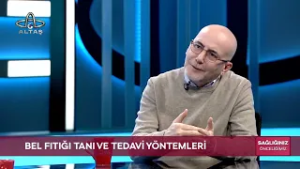 Sağlığınız Önceliğimiz | Bel Fıtığı Tanı ve Tedavisi Op. Dr. Bekircan Peksoylu Anlattı