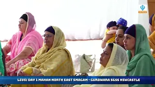 LIVE: DAY 1 Mahan North East Smagam - Gurdwara SGSS Newcastle