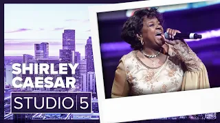 Shirley Caesar | Studio 5 - July 29, 2026
