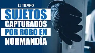Robo en Normandía: capturan a tres sujetos que entraron por los techos | EL TIEMPO