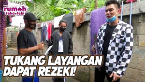 TUKANG LAYANGAN, DAPAT REZEKI UNTUK ISTRI & ORANG TUA | RUMAH TEKA TEKI | EPS.41 (1/4)
