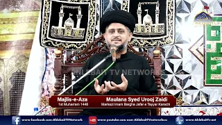 Majlis Maulana Urooj Zaidi | 1st Muharram 1448 / 2026 | Markazi Imam Bargah Jafar e Tayyar Karachi