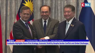 [VIDEO] Cambodia Highlights Peace-First Strategy, Economic Stability Despite Border Conflict