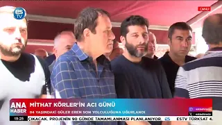 Mithat Körler's day of grief
