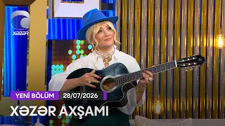 Xəzər Axşamı - Səlim Abbasov, Rahidə Baxışova, Ramin Abdullayev, Tofiq Hüseynzadə  28.07.2026