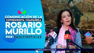 Communication from Compañera Rosario Murillo on Multinoticias, August 17, 2026