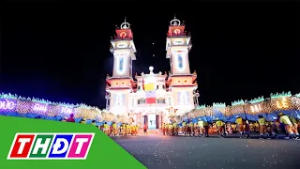 Tây Ninh bùng nổ sức hút du lịch trong mùa Lễ hội tháng Giêng | THDT