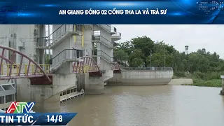 AN GIANG CLOSES THA LA AND TRA SU SLUICE GATES