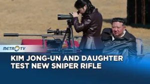 Kim Jong-un and Daughter Ju-ae Test Fire North Korea's New Sniper Rifle