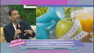 Preventing Chronic Diseases with Dr. Jorge López Berroa | En La Mañana