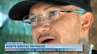 "Arena Paroquial" project founder beaten to death