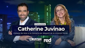 Al Punto | Catherine Juvinao, cabeza de lista a la Cámara por Bogotá de la Alianza Verde