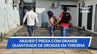 DENARC arrests woman with large quantity of drugs in Downtown Teresina | Meio News