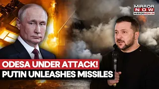 Russia Ukraine War: Odesa Under Heavy Attack As Moscow Targets Major Black Sea Port | WATCH