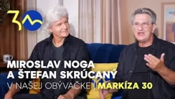 Legendárna dvojica Noga a Skrúcaný sa vracia. Čo ich presvedčilo? | Markíza 30