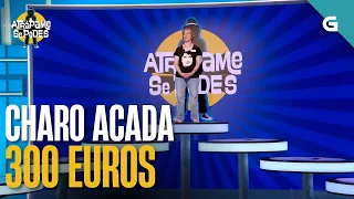 CHARO acada 300 EUROS no MINUTO FINAL | ATRÁPAME SE PODES