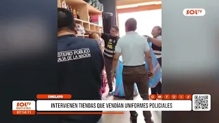 Chiclayo: Stores selling police uniforms raided