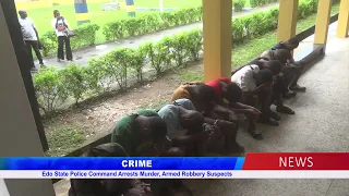Edo State Police Command Arrests Murder, Armed Robbery Suspects