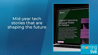 Mid-year tech stories that are shaping the future