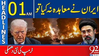 Trump Issues a New Threat to Iran! | 01AM Headlines | 92NewsHD