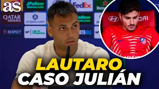 LAUTARO MARTÍNEZ's take on JULIÁN ALVAREZ's situation at ATLÉTICO DE MADRID