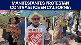 Protesters rally against ICE in California | FOX 7 Spanish